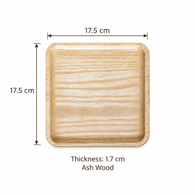 Square Ash Wood Tray overall dimensions 17.5 × 17.5 × 1.7 cm in ash wood Square Ash Wood Tray overall dimensions 17.5 × 17.5 × 1.7 cm in ash wood